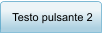 Testo pulsante 2